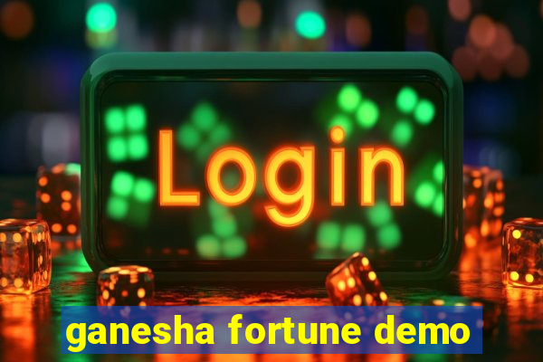 ganesha fortune demo